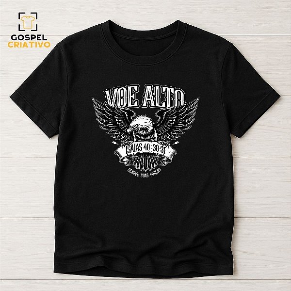 Camiseta Cristã Evangélica Voe Alto