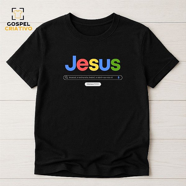Camiseta Cristã Evangélica Jesus Google