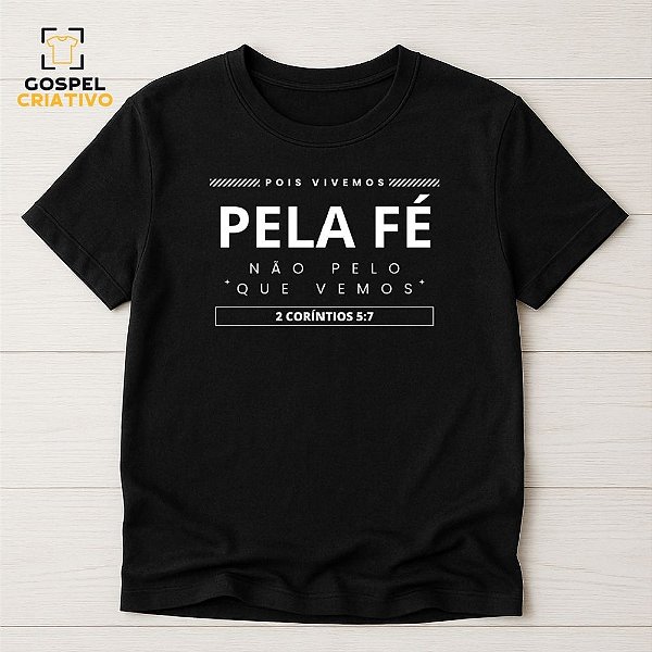 Camiseta Cristã Evangélica Fé