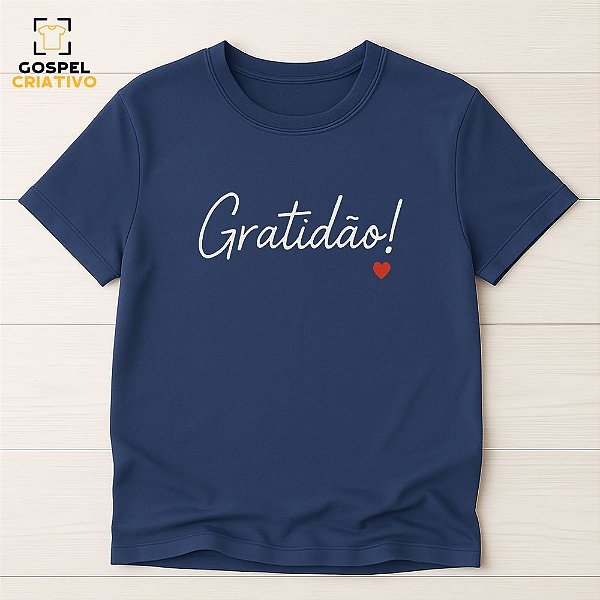 Camiseta Cristã Evangélica Gratidão