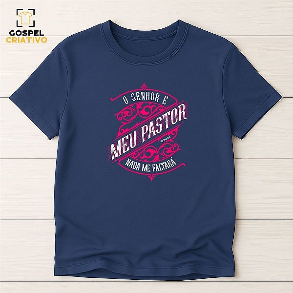 Camiseta Cristã Evangélica Meu Pastor