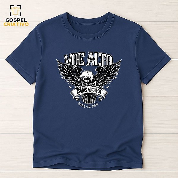 Camiseta Cristã Evangélica Voe Alto