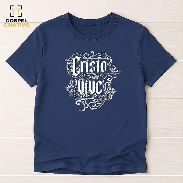 Camiseta Cristã Evangélica Cristo Vive