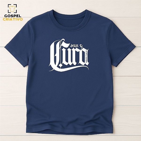 Camiseta Cristã Evangélica Cura