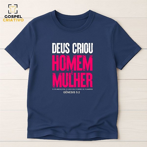 Camiseta Cristã Evangélica Deus Criou Homem e Mulher