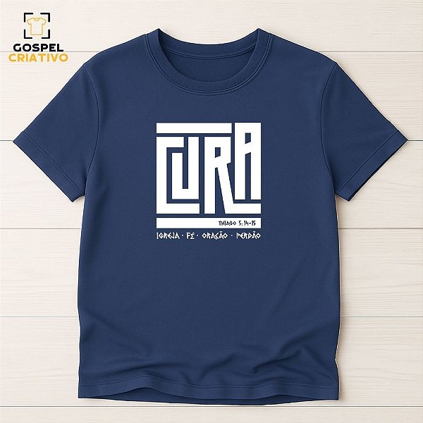 Camiseta Cristã Evangélica Cura