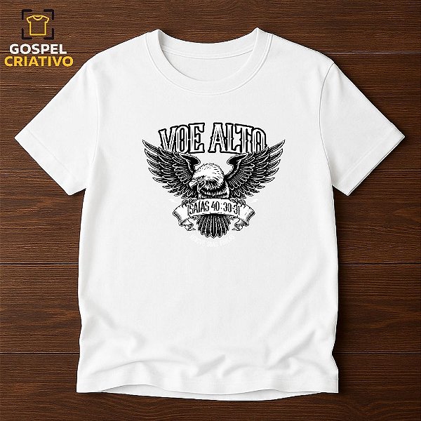 Camiseta Cristã Evangélica Voe Alto