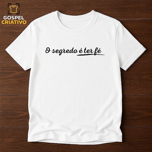 Camiseta Cristã Evangélica Fé