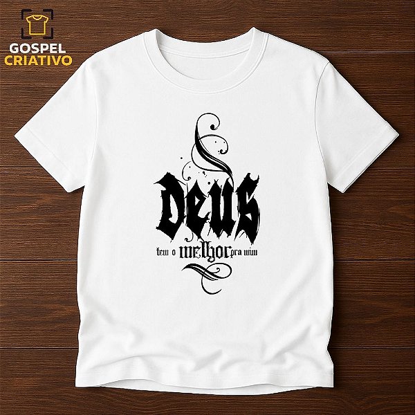 Camiseta Cristã Evangélica Deus