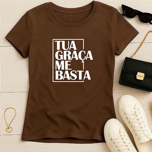 Baby Look Feminina Cristã Marrom Tua Graça