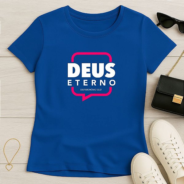Baby Look Feminina Cristã Deus Eterno