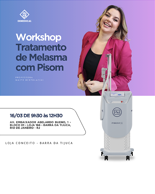 Workshop - Tratamento de Melasma com Pisom - Medical San