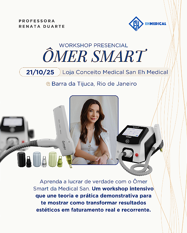 WORKSHOP - LASER ALTA POTÊNCIA - ÔMER SMART | DR. RENATA DUARTE
