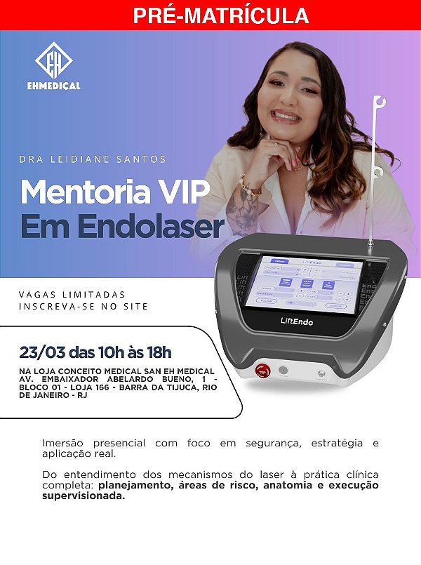 PRÉ-MATRÍCULA - RESERVA PARA O CURSO - Mentoria VIP em Endolaser | Dra. Leidiane Santos