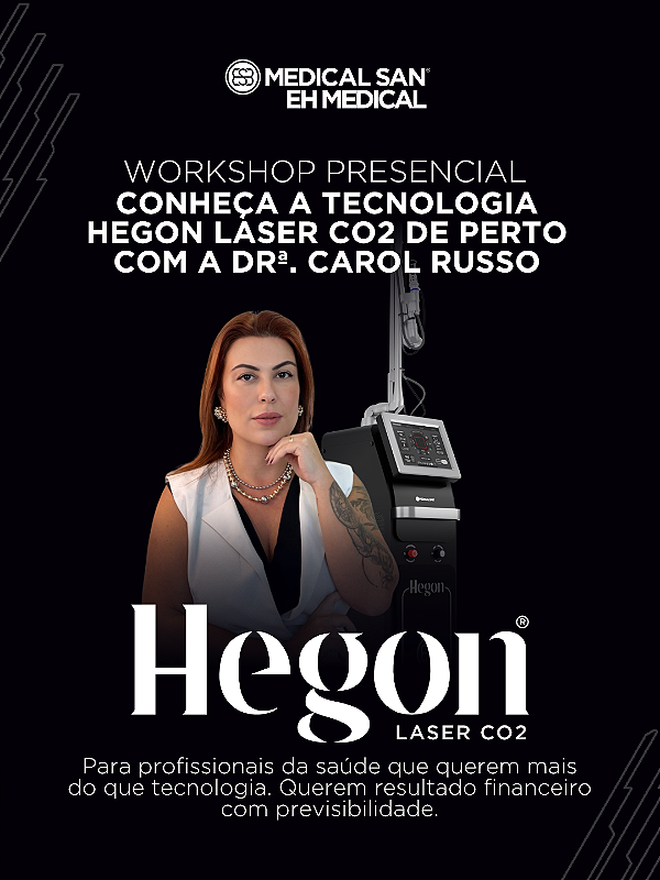 WORKSHOP PRESENCIAL - HEGON LASER DE CO2 FRACIONADO | MEDICAL SAN