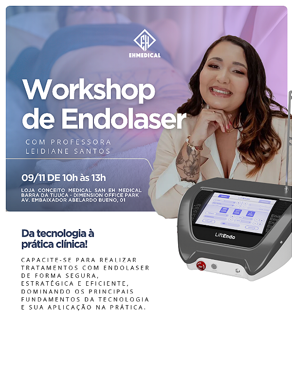Workshop Prático de Endolaser — Capacitação Clínica com Profª. Leidiane