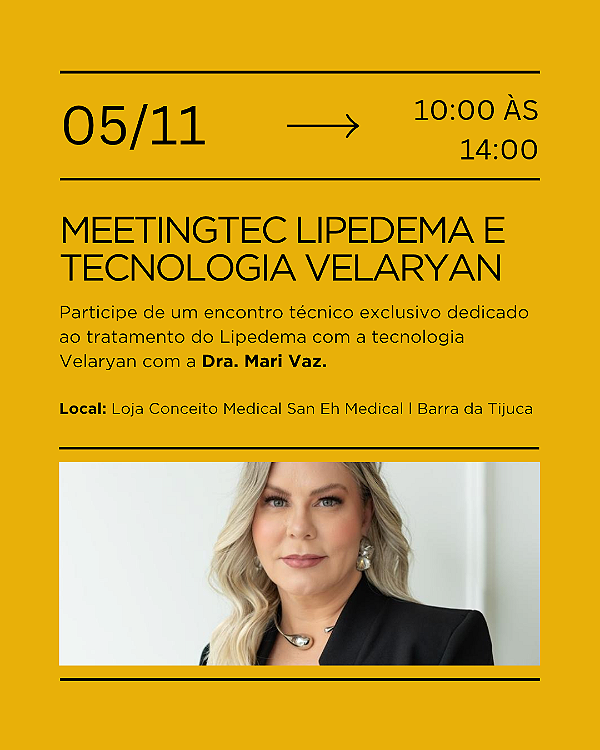MeetingTEC – Workshop Científico | Lipedema e Tecnologia Velaryan - Rio de Janeiro