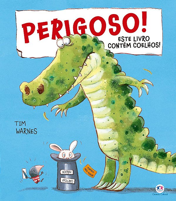 Perigoso! Esse livro contém coelhos