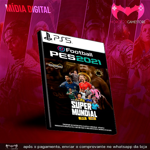 Efootball PES 2021 + Morcegopatch SUPER MUNDIAL - PS5