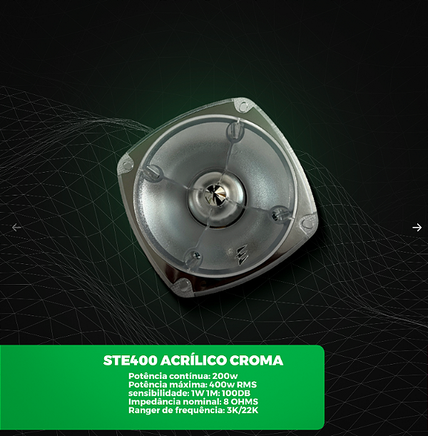 UN TWEETER STE400 ACRILICO CROMADO 8OHMS EVOK