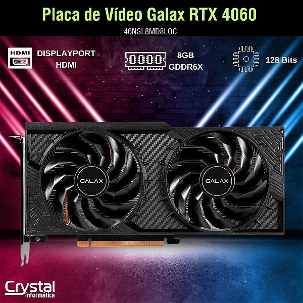 Placa de Vídeo Galax NVIDIA GeForce RTX 4060 1-Click OC 2X, 8GB, GDDR6, DLSS, Ray Tracing, 46NSL8MD8LOC