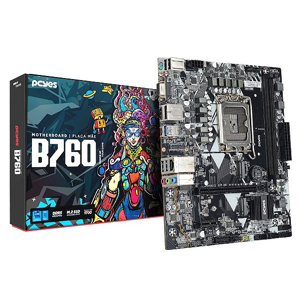 Placa Mãe Pcyes B760 DDR5 LGA 1700