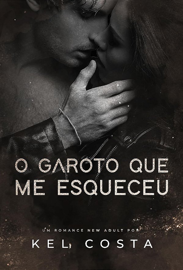 O GAROTO QUE ME ESQUECEU - CAPA DURA - UNI 50K