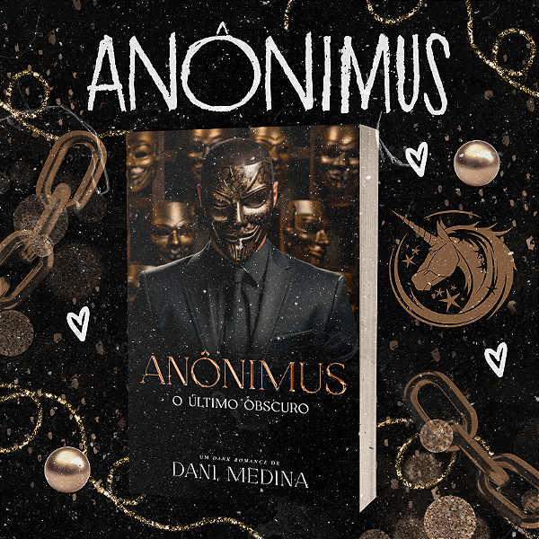 ANÔNIMUS - O ÚLTIMO OBSCURO