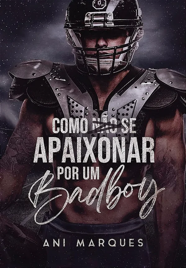 COMO NÃO SE APAIXONAR POR UM BAD BOY - NIVER UNI 3 ANOS