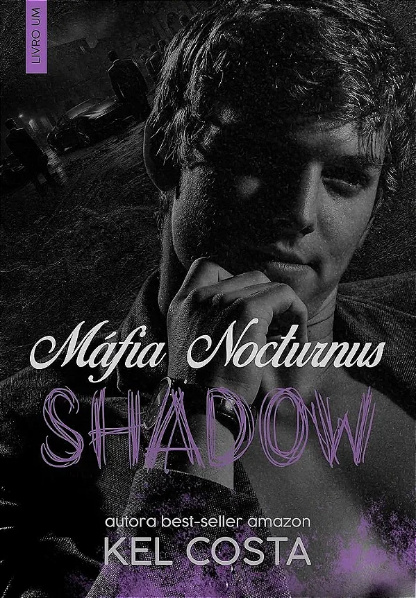 SHADOW - MÁFIA NOCTURNUS - NIVER UNI 3 ANOS