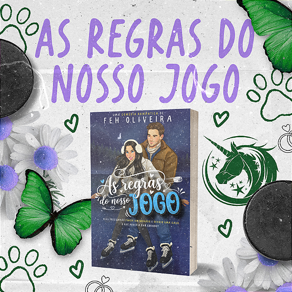 AS REGRAS DO NOSSO JOGO