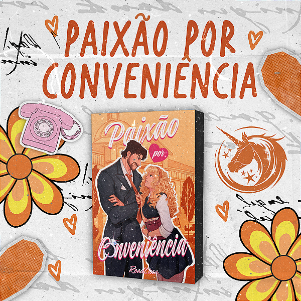 PAIXÃO POR CONVENIÊNCIA