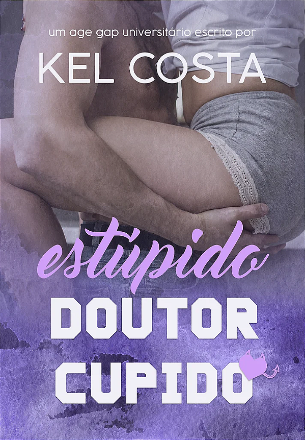 ESTÚPIDO DOUTOR CUPIDO - DIA DAS MAES 2026