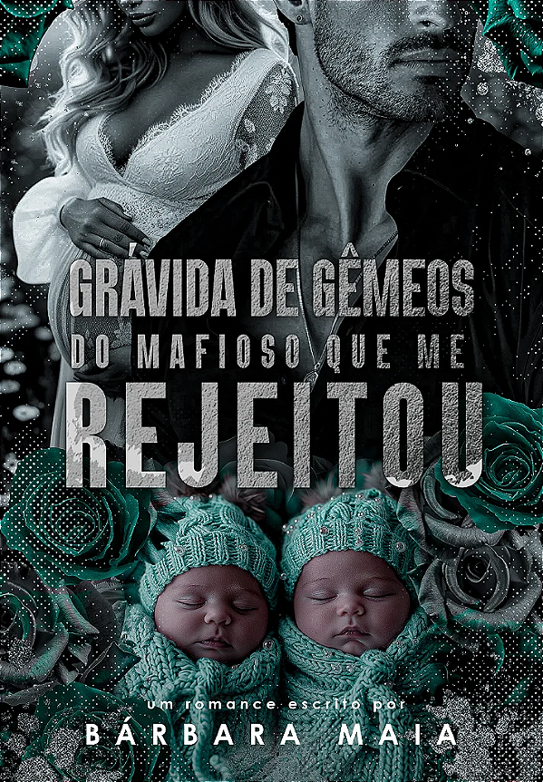 GRÁVIDA DE GÊMEOS DO MAFIOSO QUE ME REJEITOU - UNI 60K 🥳