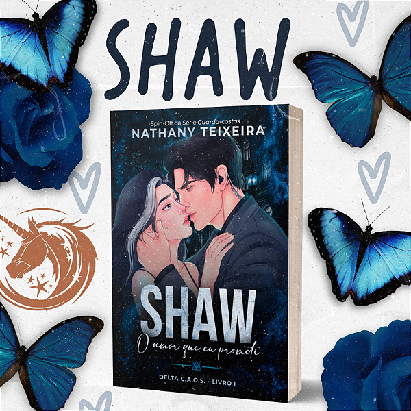 SHAW - O AMOR QUE EU PROMETI