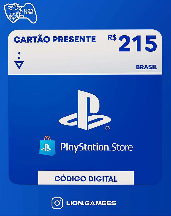 PLAYSTATION STORE R$215 REAIS - CÓDIGO DIGITAL