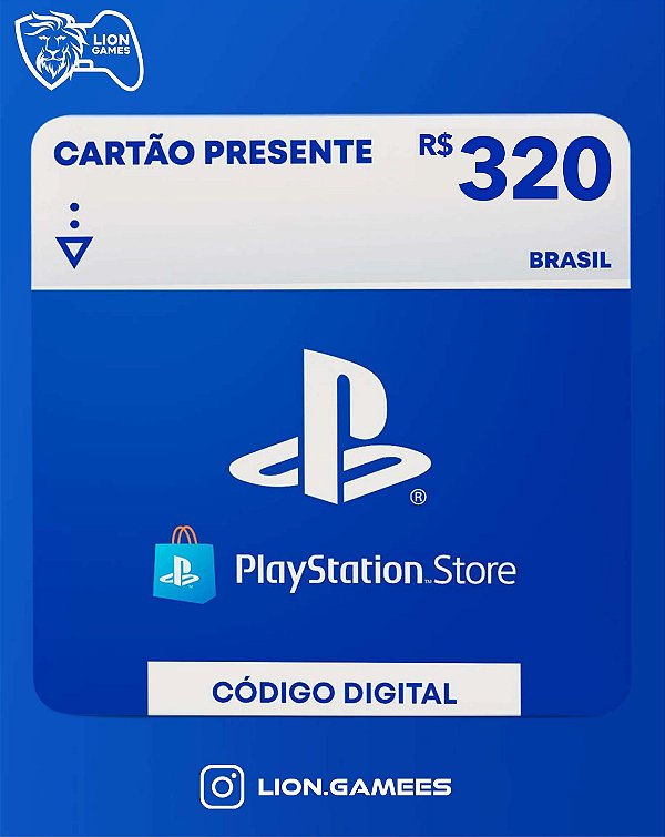 PLAYSTATION STORE R$320 REAIS - CÓDIGO DIGITAL