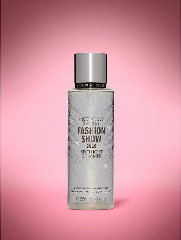 PRÉ-VENDA Body Splash Spotlight Shimmer Fashion Show 2026 Victoria's Secret