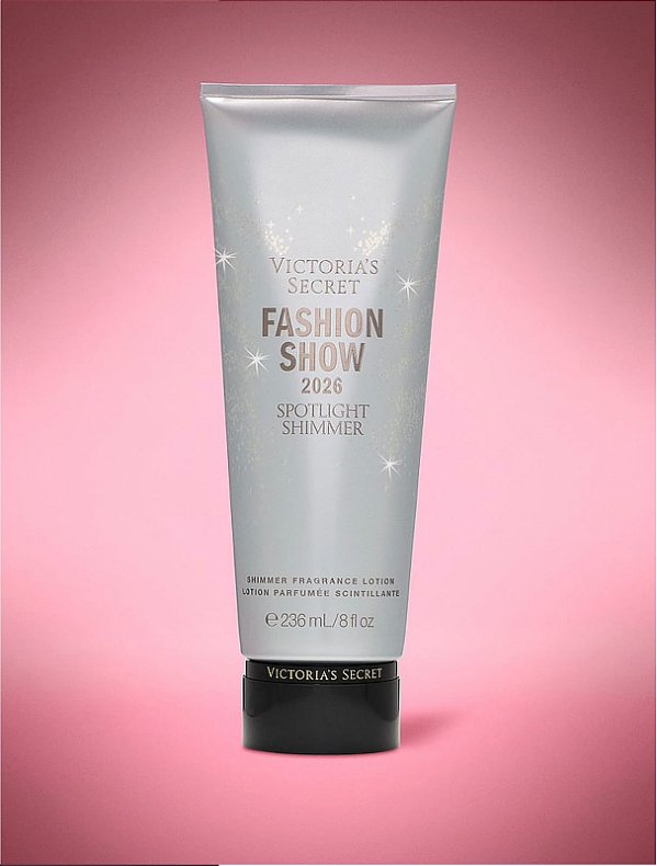 PRÉ-VENDA Loção Hidratante Spotlight Shimmer Fashion Show 2026 Victoria's Secret