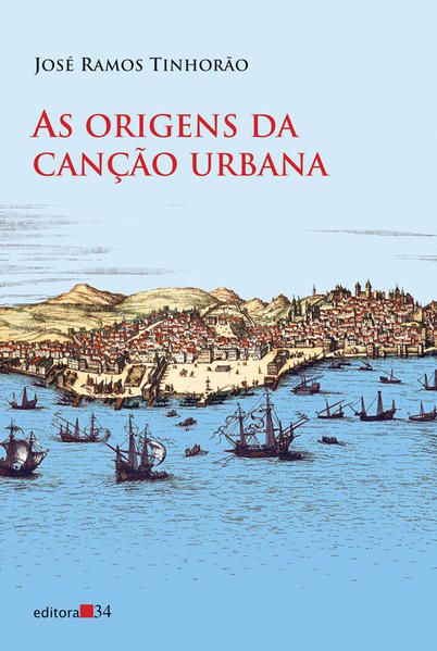 AS ORIGENS DA CANÇÃO URBANA