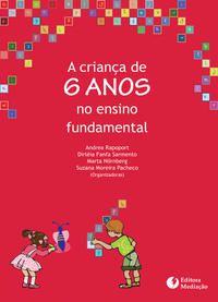 A CRIANÇA DE SEIS ANOS