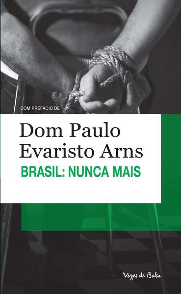 BRASIL: NUNCA MAIS