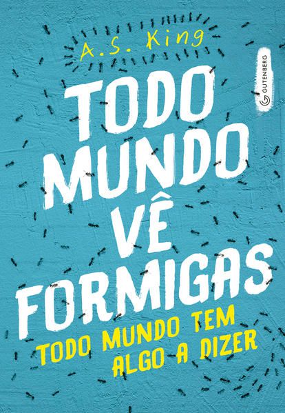 TODO MUNDO VÊ FORMIGAS