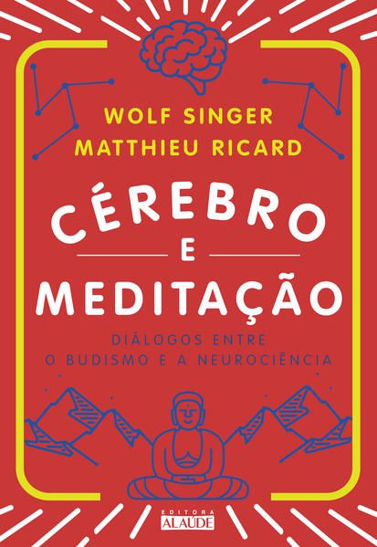 CÉREBRO E MEDITAÇÃO