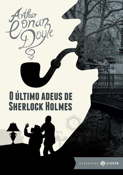 O ÚLTIMO ADEUS DE SHERLOCK HOLMES: EDIÇÃO BOLSO DE LUXO