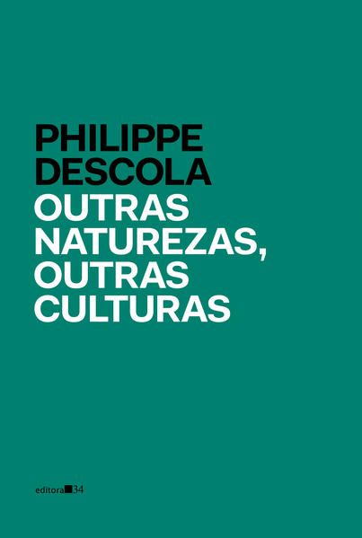OUTRAS NATUREZAS, OUTRAS CULTURAS