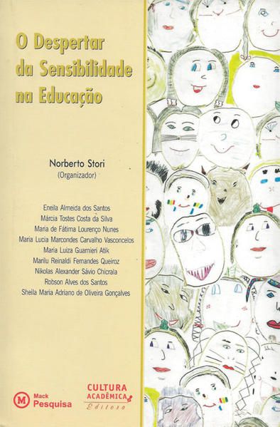 O DESPERTAR DA SENSIBILIDADE NA EDUCAÇÃO