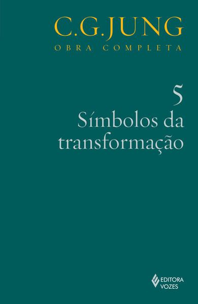 SÍMBOLOS DA TRANSFORMAÇÃO VOL. 5