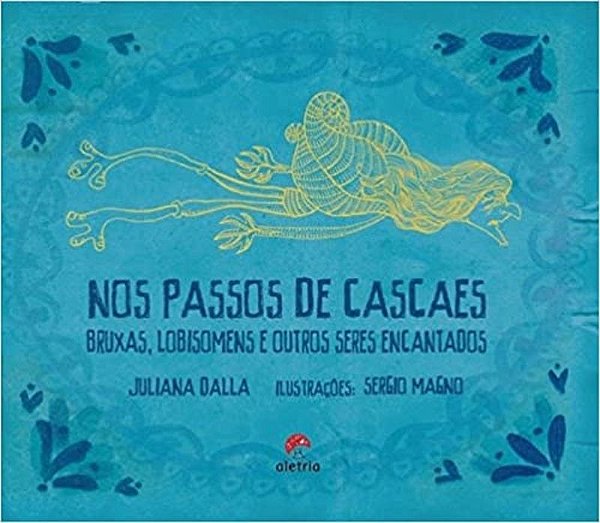 NOS PASSOS DE CASCAES