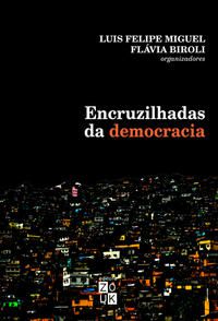 ENCRUZILHADAS DA DEMOCRACIA